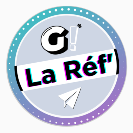G! La Réf<br/>16 05 2024