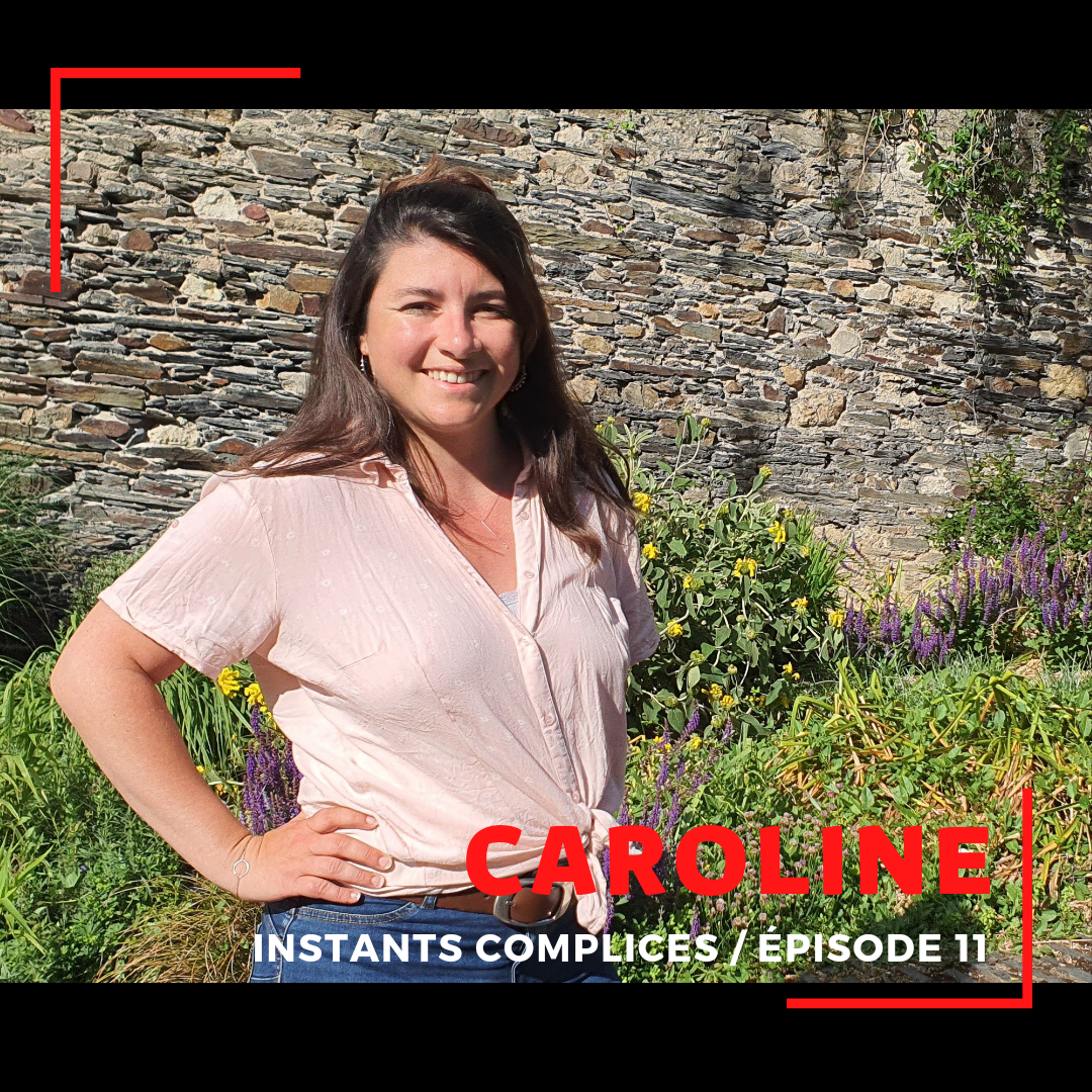 CAROLINE (31 05 22) Instants Complices CAROLINE (31 05 22)