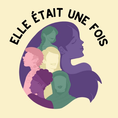 Elle était une fois Elle &eacute;tait une fois