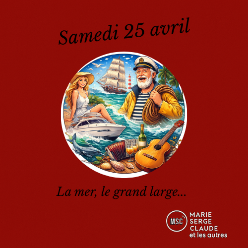 Marie, serge, Claude et les autres Marie, Serge, Claude et les autres du 25 04 2026