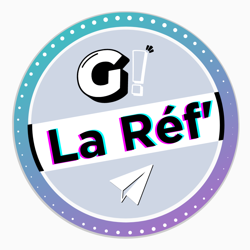 G! La Réf du 04 04 2024 G! La Réf' G! La Réf du 04 04 2024