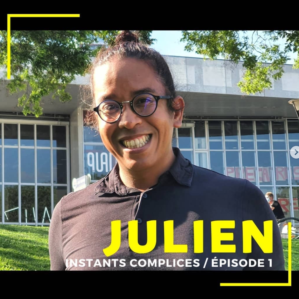 JULIEN (07 09 21) Instants Complices JULIEN (07 09 21)