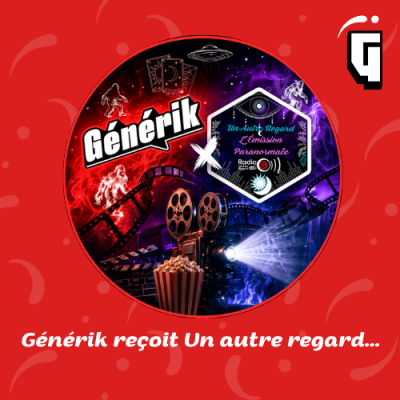 Un Autre Regard invitée dans Générik