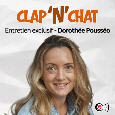 Clap'N'Chat - Emission Cinéma Angers Interview exclusive - Dorothée Pousséeo