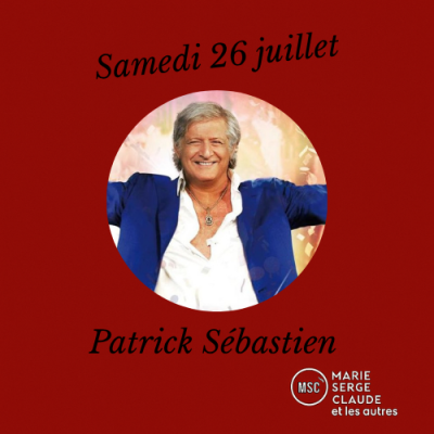 Marie, Serge, Claude et les autres du 26 07 2025