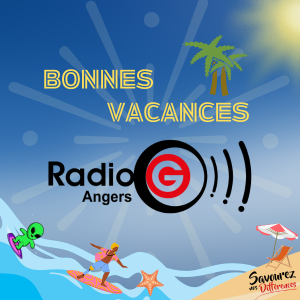 Bonnes Vacances Radio G! 