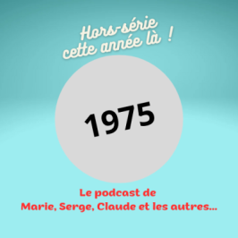 Cette année-là en chanson...