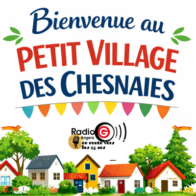 Au village des Chesnaies Au village des Chesnaies