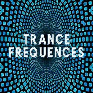 Trances Fréquences<br/>26 04 2024