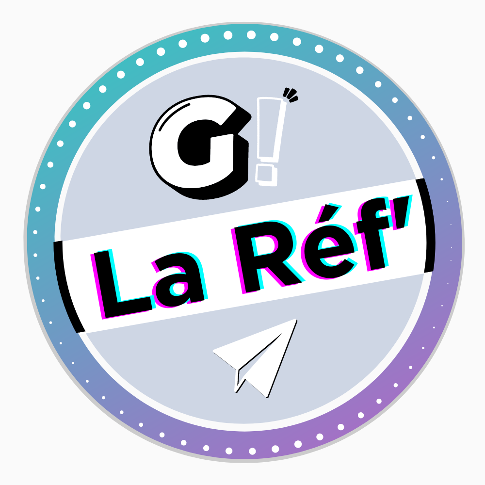 G! La Réf' G'A - Ta Réf  du 16 03 2023