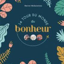 Le magazine des actualités locales et culturelles L'oreille curieuse du 29/10/19 - le Tour du monde du bonheur