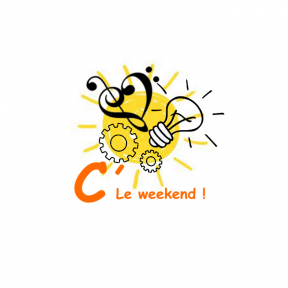 C'est le week-end C' le weekend ! C'est le week-end